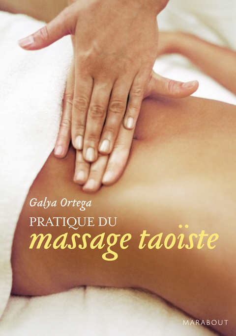 Cover image for book Pratique du massage taoïste