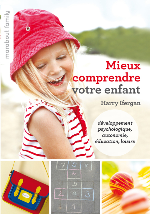 Cover image for book Mieux comprendre votre enfant