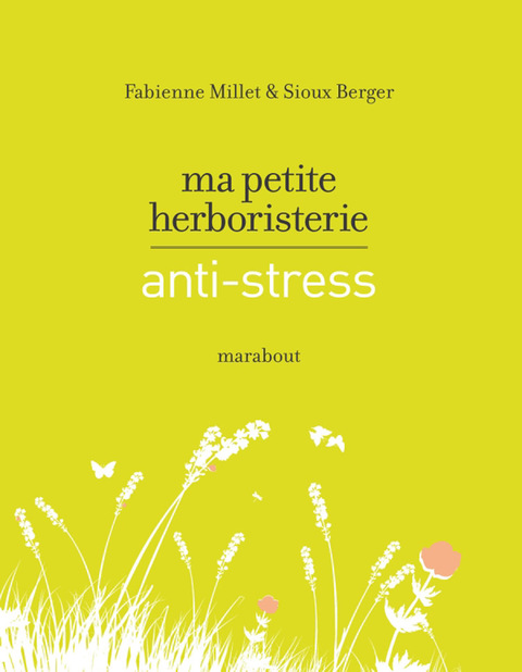 Cover image for book Ma petite herboristerie antistress
