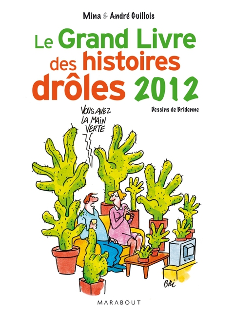 Cover image for book Le grand livre des histoires drôles 2012
