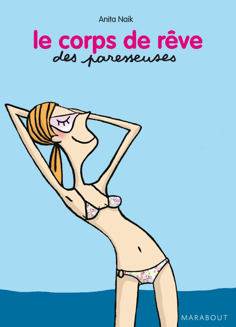 Cover image for book Le corps de rêve des Paresseuses