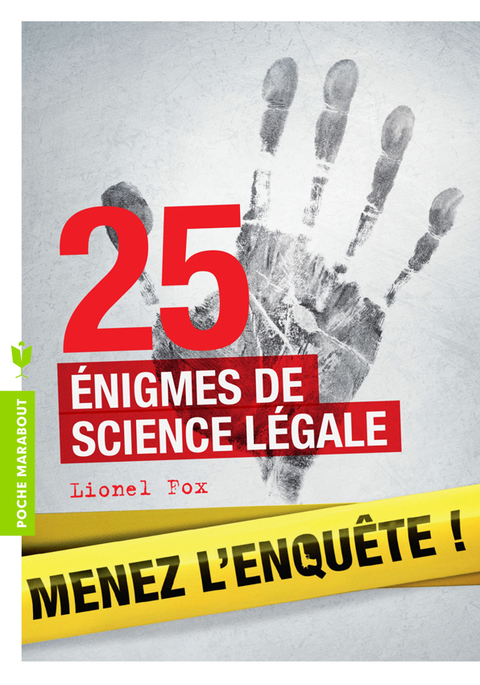 Cover image for book 25 enquêtes de médecine légale à résoudre : énigmes et faits divers