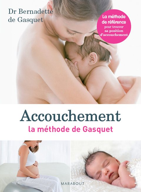 Cover image for book Accouchement : la méthode de Gasquet