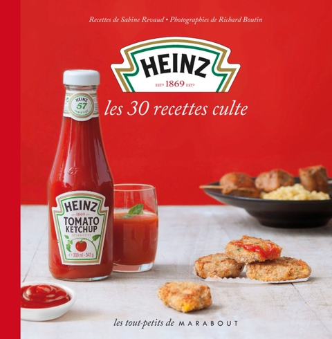Cover image for book Heinz - Les 30 recettes culte