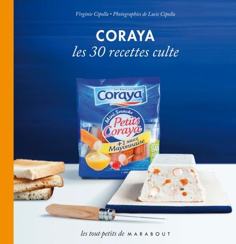 Cover image for book Coraya les 30 recettes culte