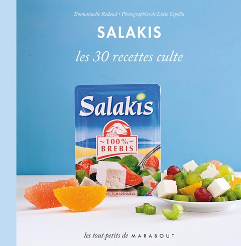 Cover image for book Les 30 recettes à préparer avec le fromage Salakis