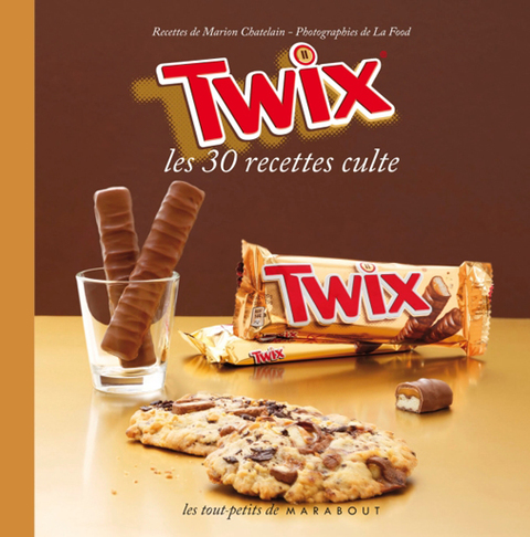 Cover image for book Twix - Les 30 recettes culte