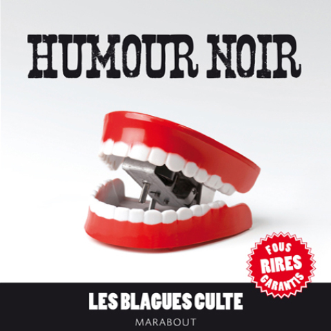 Cover image for book Humour noir, les blagues culte