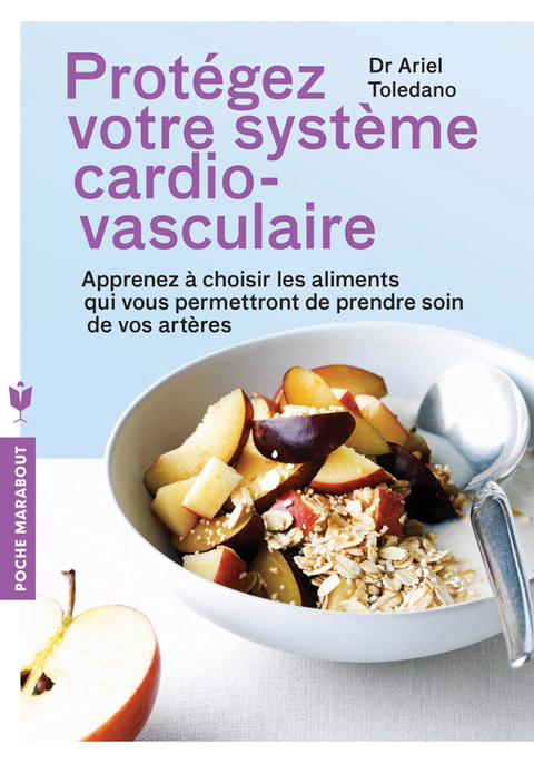 Cover image for book Protégez votre système cardio-vasculaire