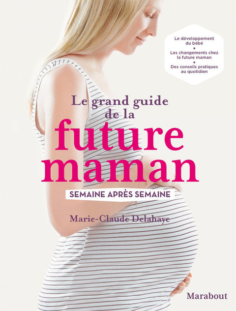 Cover image for book Le grand guide de la future maman