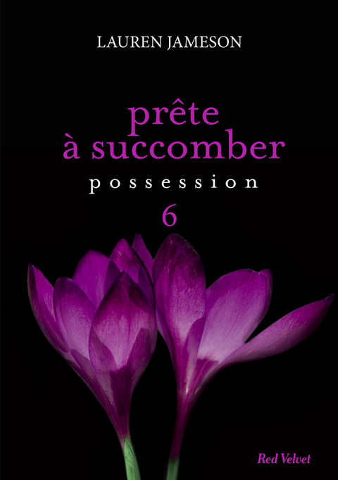 Cover image for book Prête à succomber - épisode 6 : Possession