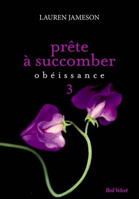 Cover image for book Prête à succomber - épisode 3 : Obéissance