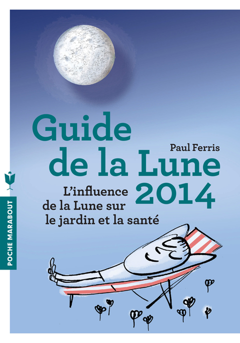 Cover image for book Le guide de la lune 2014