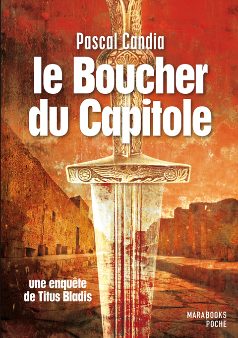 Cover image for book le boucher du Capitole. Une enquête de Titus Bladis
