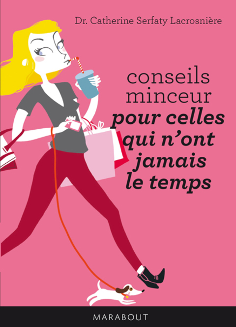 Cover image for book Conseils minceur pour celles qui n'ont jamais le temps