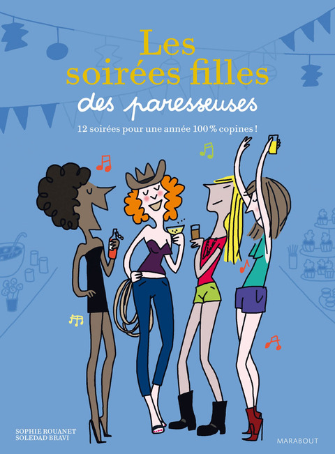 Cover image for book Les soirées de filles des paresseuses