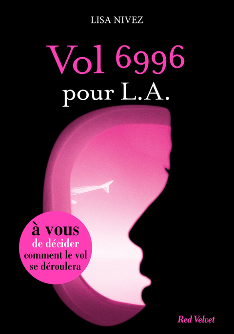 Cover image for book Vol 6996 pour LA - Un livre dont vous êtes l'héroïne