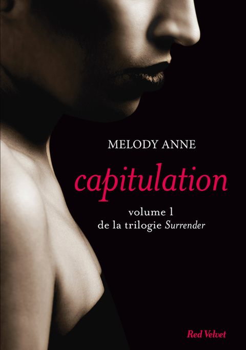 Cover image for book Capitulation volume 1 de la trilogie Surrender