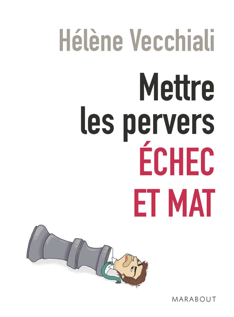 Cover image for book Mettre les pervers échec et mat