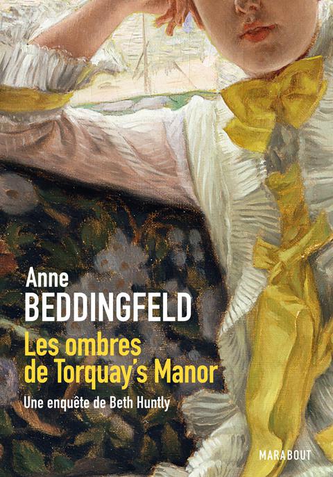 Cover image for book Les ombres de Torquay's Manor - Une enquête de Beth Huntly