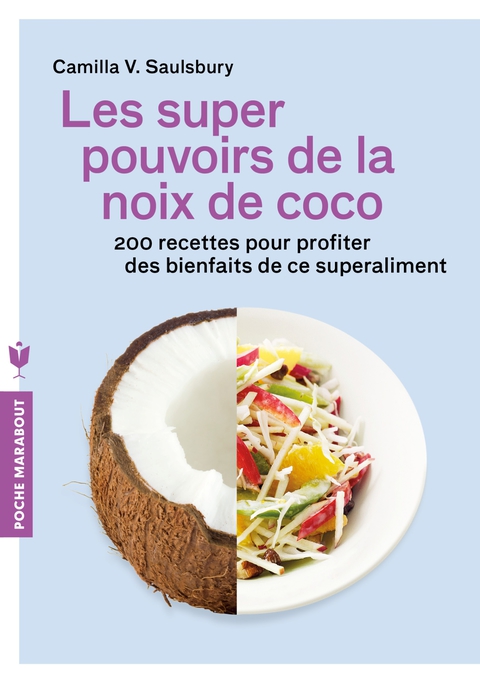 Cover image for book Les super pouvoirs de la noix de coco