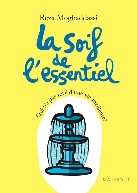 Cover image for book La soif de l'essentiel