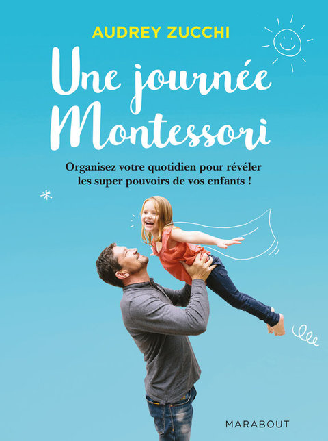 Cover image for book Une journée Montessori