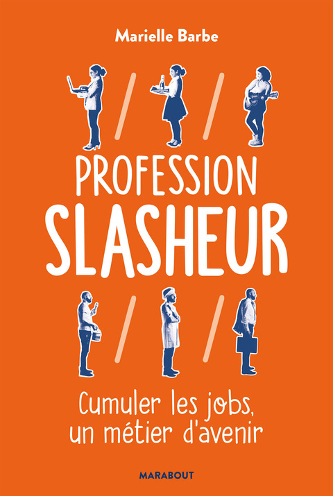 Cover image for book Profession Slasheur