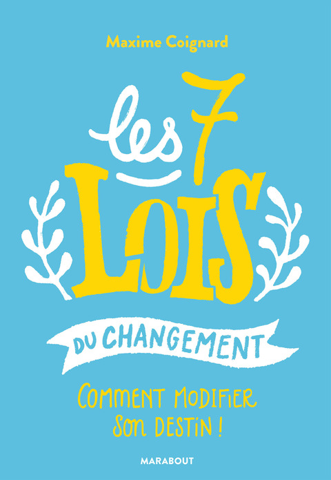 Cover image for book Les 7 lois du changement