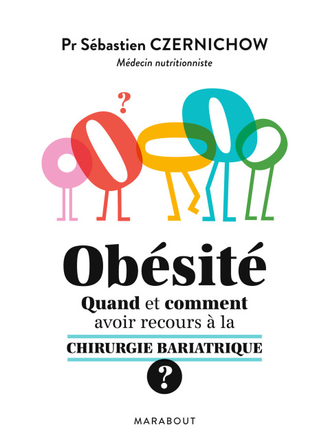 Cover image for book Obésité quand et comment faire appel à la chirurgie