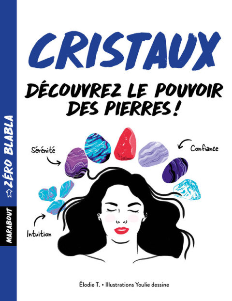 Cover image for book Zéro blabla cristaux