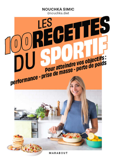 Cover image for book Les 100 recettes du sportif