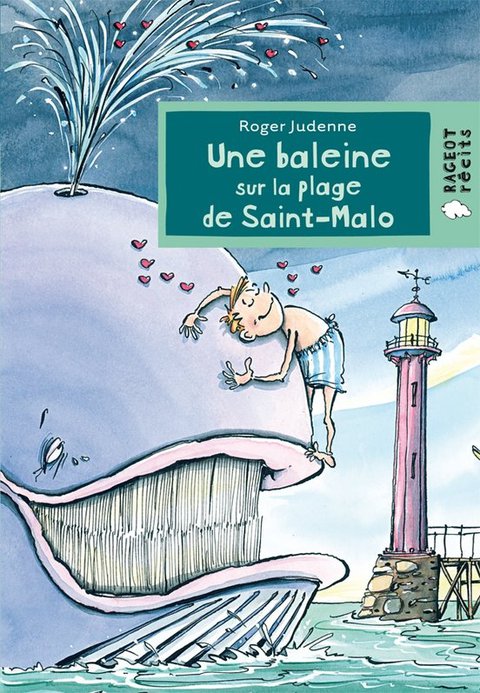 Cover image for book Une baleine sur la plage de Saint-Malo