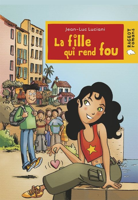 Cover image for book La fille qui rend fou