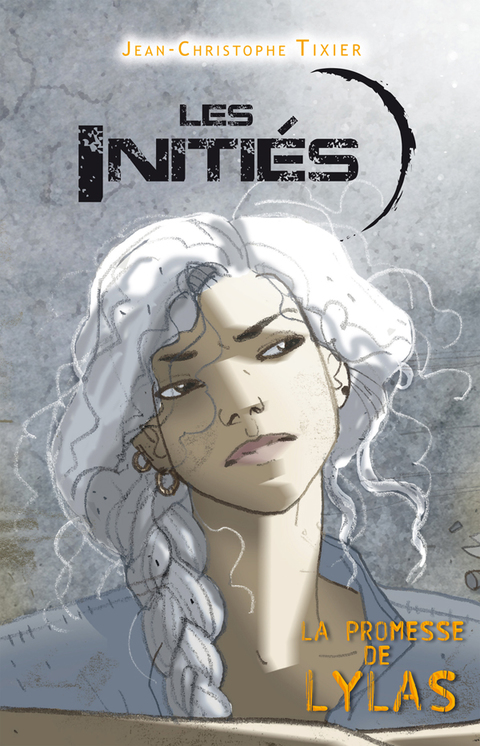 Cover image for book Les Initiés - La promesse de Lylas