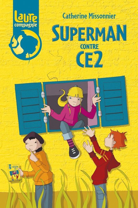 Cover image for book Enquête à l'école - Superman contre CE2