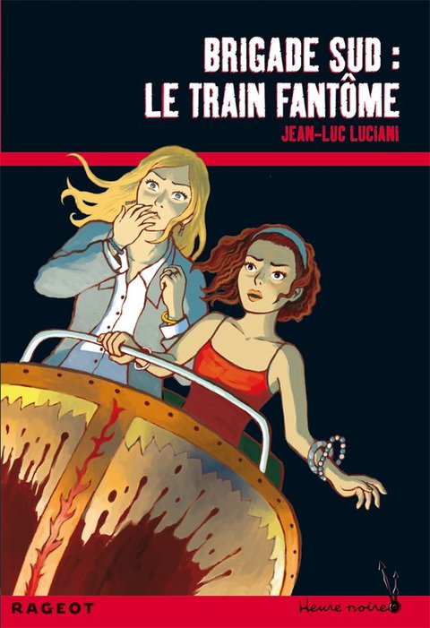 Cover image for book Brigade sud : le train fantôme