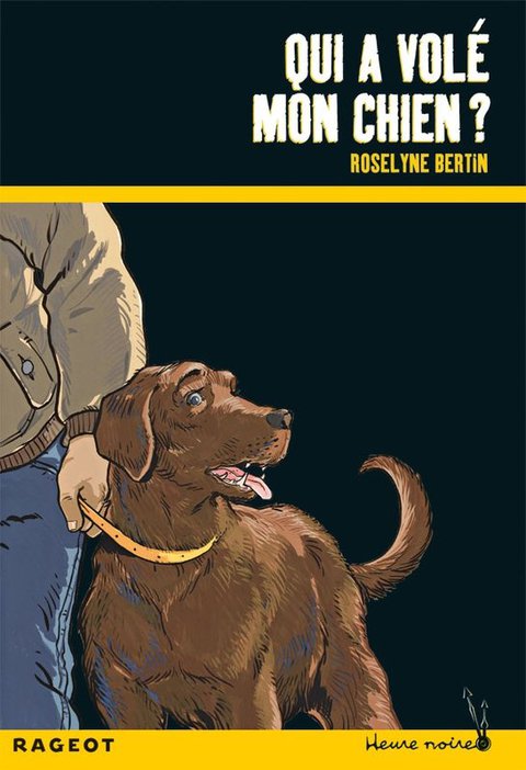 Cover image for book Qui a volé mon chien ?
