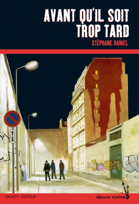 Cover image for book Avant qu'il soit trop tard