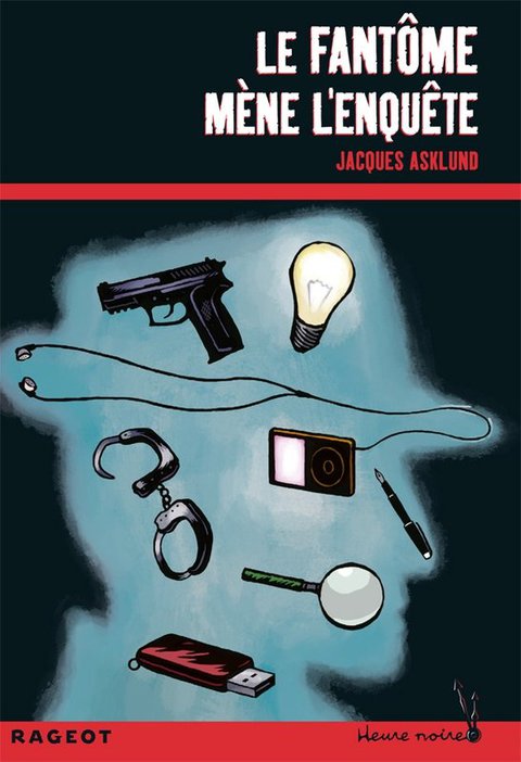 Cover image for book Le fantôme mène l'enquête