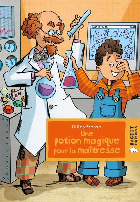 Cover image for book Une potion magique pour la maîtresse