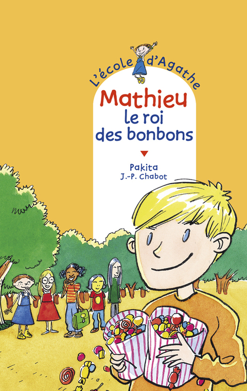 Cover image for book Mathieu le roi des bonbons