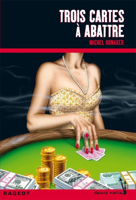 Cover image for book Trois cartes à abattre