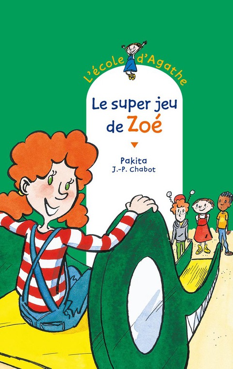 Cover image for book Le super jeu de Zoé