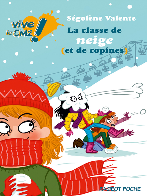 Cover image for book La classe de neige (et de copines)