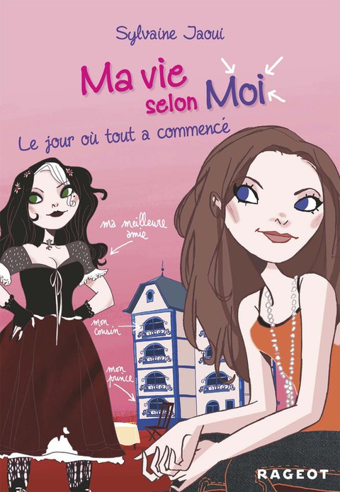Cover image for book Ma vie selon moi T1 : Le jour où tout a commencé