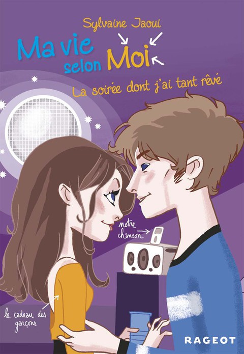 Cover image for book Ma vie selon moi T4 : La soirée dont j'ai tant rêvé