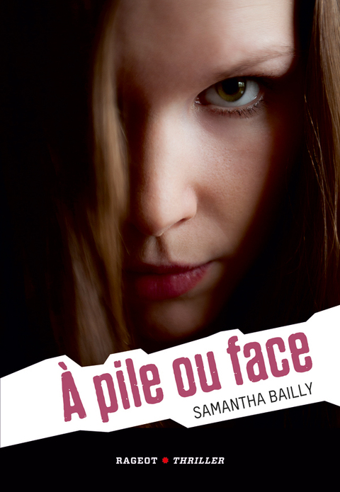Cover image for book A pile ou face