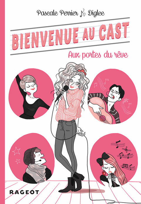 Cover image for book Bienvenue au Cast : Aux portes du rêve (tome 1)