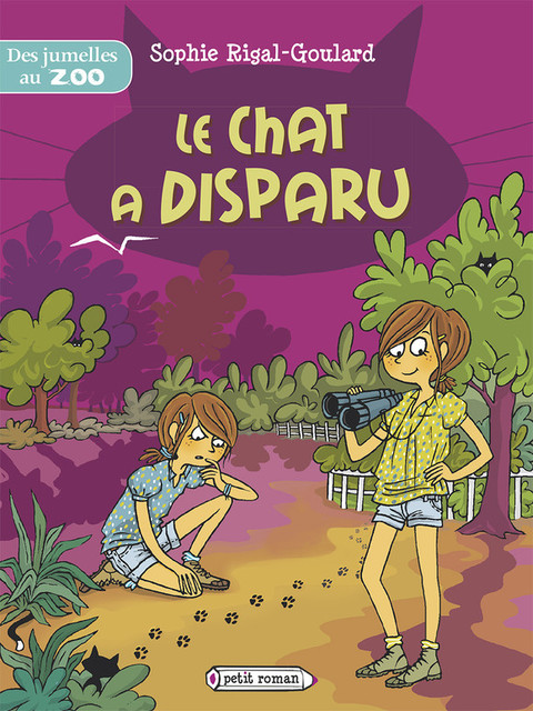 Cover image for book Des jumelles au zoo - Le chat a disparu